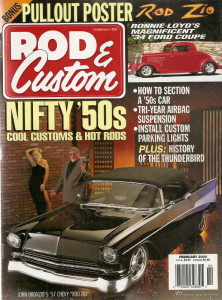 ROD & CUSTOM 2000 FEB - RAY BROCK, FOOSE's ROD ZIO 57 CHEVY, SPEEDWAY DEUCE